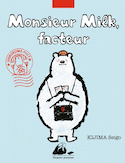 Monsieur Milk, facteur